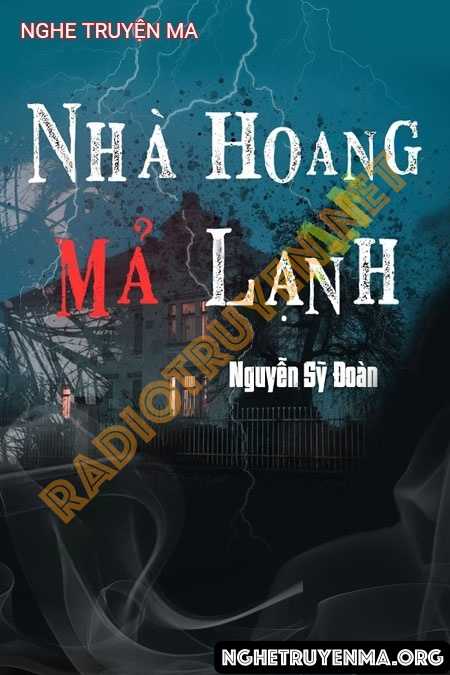 Nhà Hoang Mả Lạnh