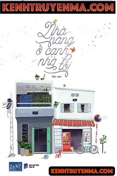 Nhà Nàng Ở Cạnh Nhà Tôi