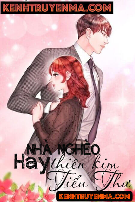 Nhà Nghèo Hay Thiên Kim Tiểu Thư