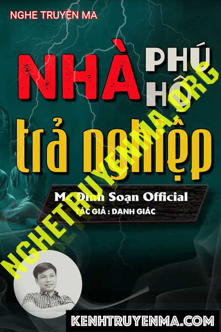 Nhà Phú Hộ Trả Nghiệp