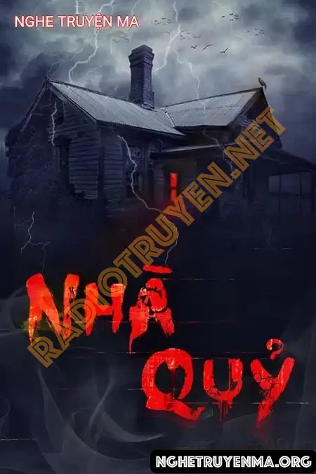 Nhà Quỷ - Nguyễn Huy