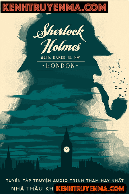 Nhà Thầu Khoáng Ở North Hut - Tuyển Tập Sherlock Holmes