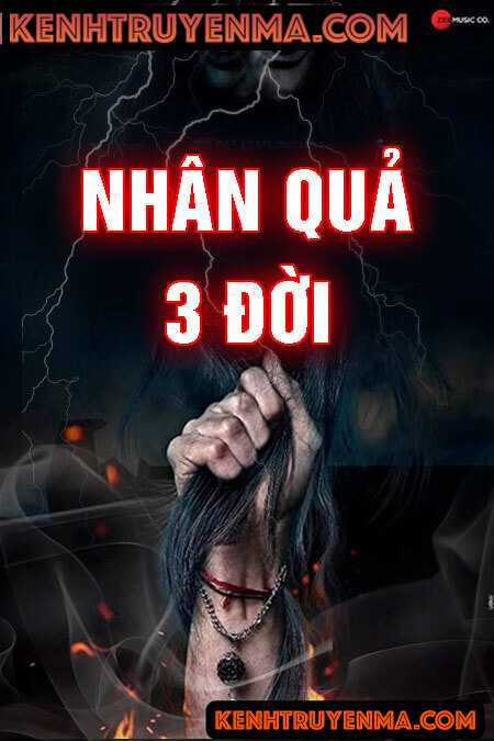 Nhân Quả 3 Đời