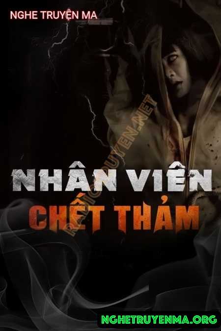 Nhân Viên C.hết Thảm