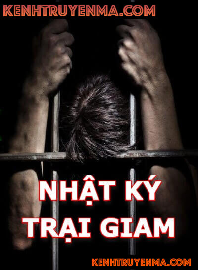 Nhật Ký Trại Giam