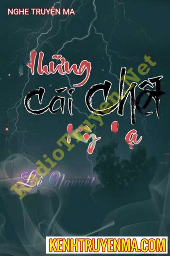 Những Cái C.hết Kỳ Lạ