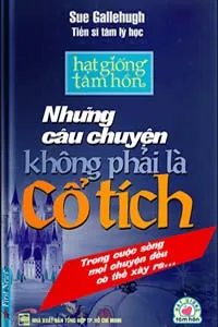 Những Câu Chuyện Không Phải Là Cổ Tích