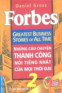Những Câu Chuyện Thành Công Nổi Tiếng Nhất Của Mọi Thời Đại