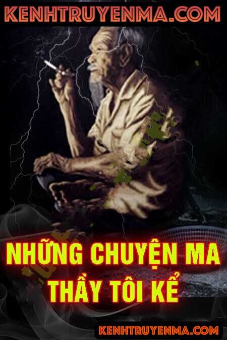 Những Chuyện Ma Thầy Kể