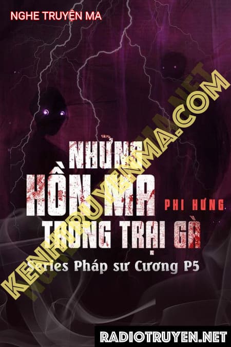 Những Hồn Ma Trong Trại Gà