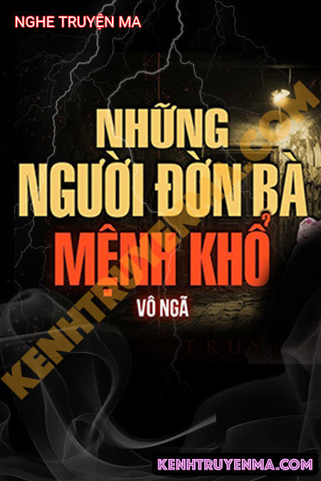 Những Người Đà Bà Mệnh Khổ