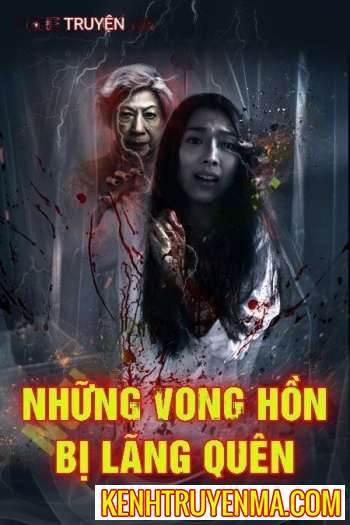 Những Vong Hồn Bị Lãng Quên