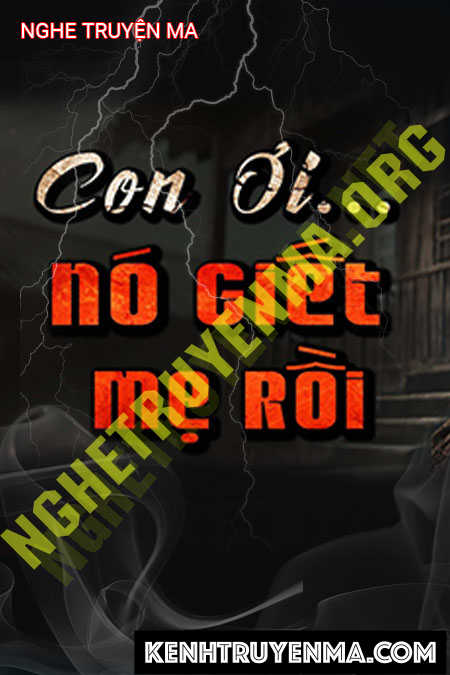 Nó G.iết Mẹ Rồi