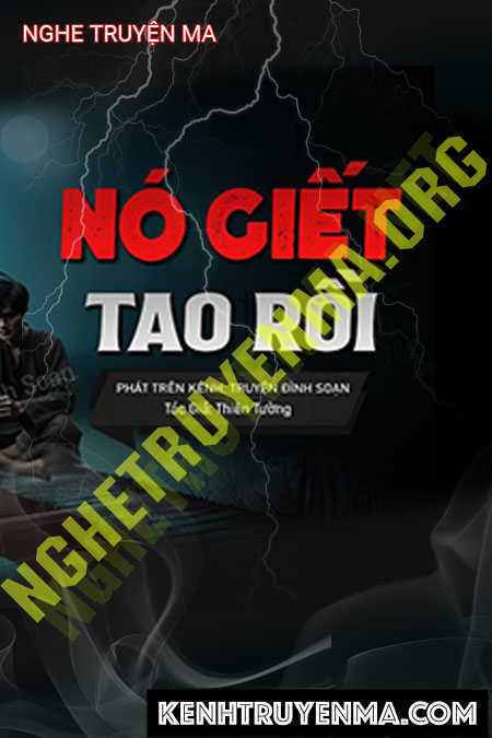 Nó G.iết Tao Rồi