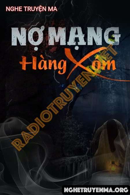 Nợ Mạng Hàng Xóm