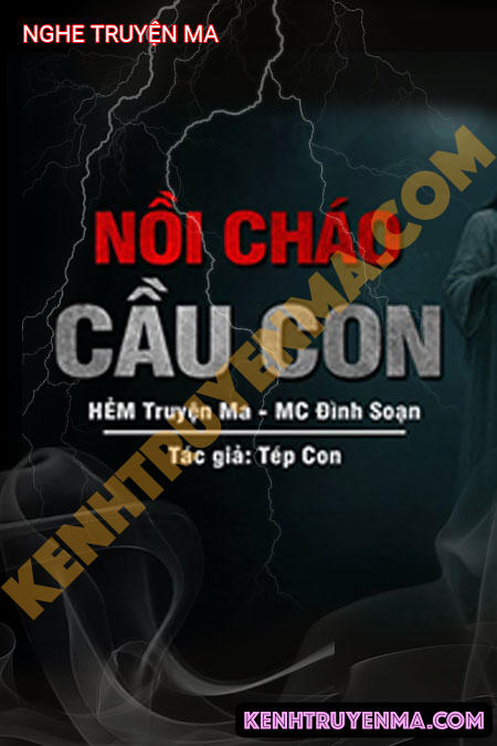 Nồi Cháo Cầu Con