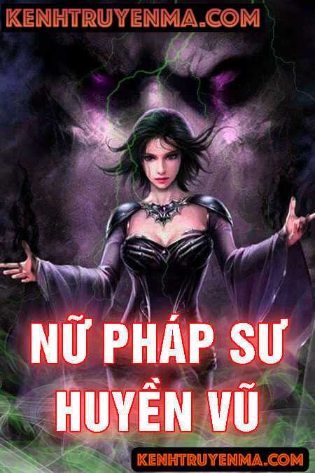 Nữ pháp sư huyền vũ