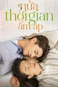 Nửa Thời Gian Ấm Áp