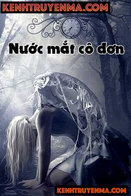 Nước Mắt Cô Đơn - Truyện Kinh Dị