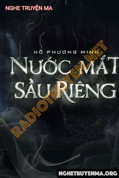 Nước Mắt Sầu Riêng - Nguyễn Huy