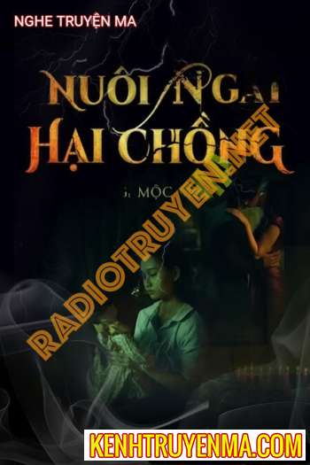 Nuôi Ngải Hại Chồng