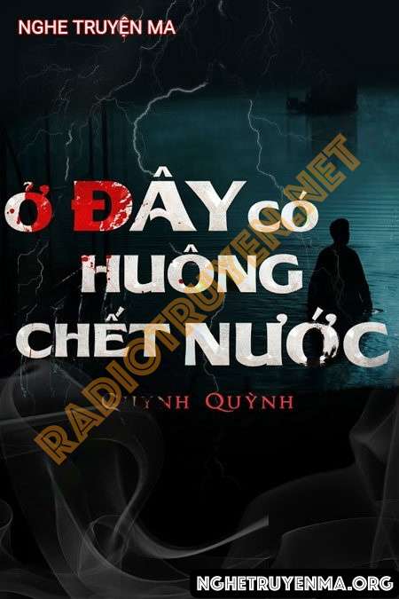 Ở Đây Có Huông C.hết Nước