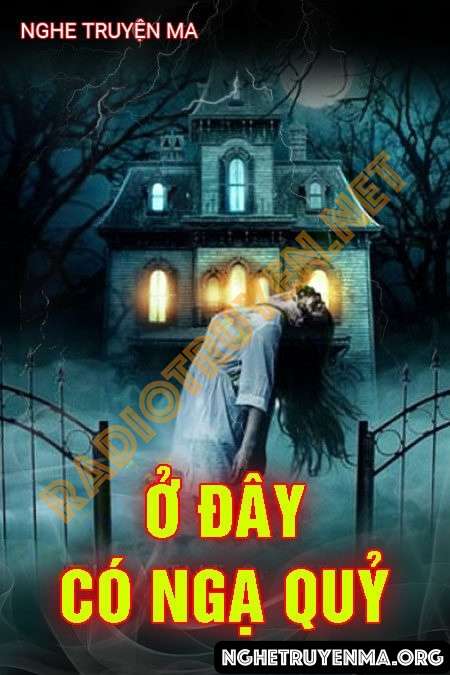 Ở Đây Có Ngạ Quỷ