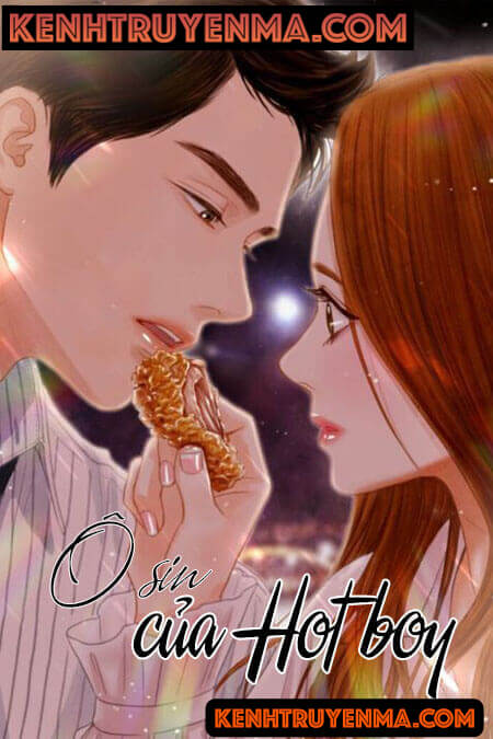 Ô Sin Của Hot Boy - Truyện Ngôn Tình