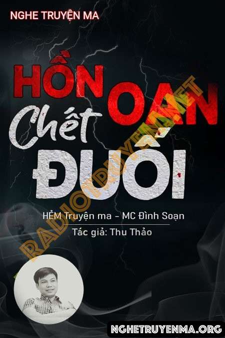Oan Hồn C.hết Đuối - Đình Soạn