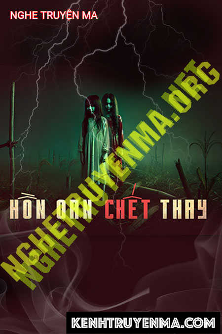 Oan Hồn C.hết Thay