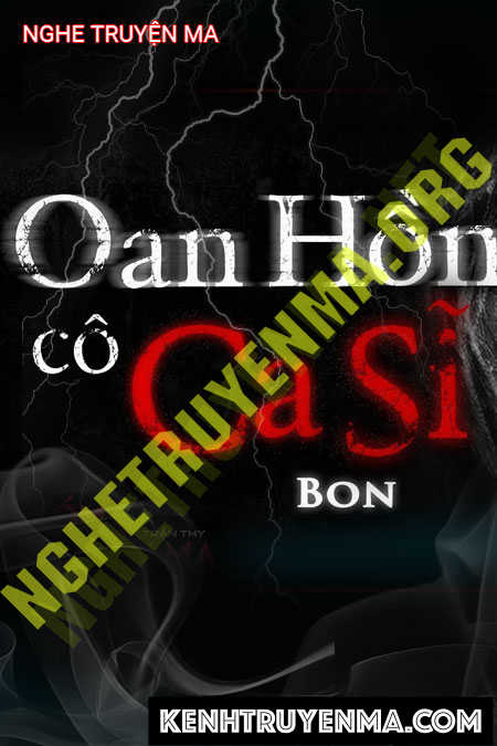 Oan Hồn Cô Ca Sĩ