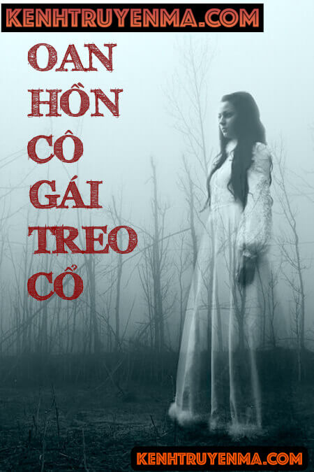 Oan Hồn Cô Gái Treo Cổ
