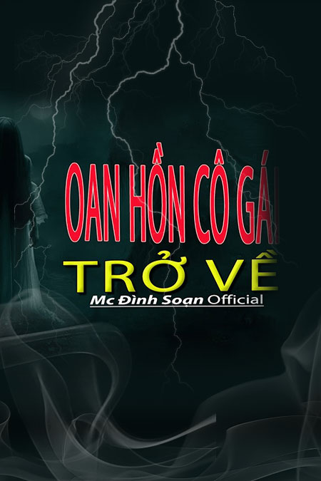 Oan Hồn Cô Gái Trở Về