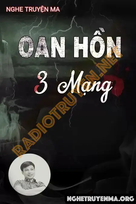 Oan Hồn Đòi 3 Mạng - Đình Soạn