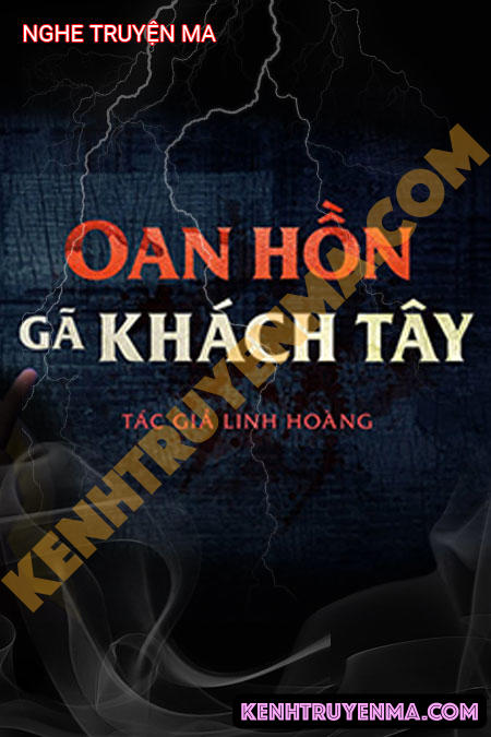 Oan Hồn Gã Khách Tây