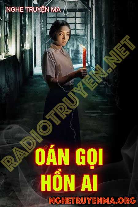 Oán Hồn Gọi Ai