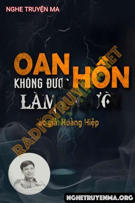Oan Hồn Không Được Làm Người