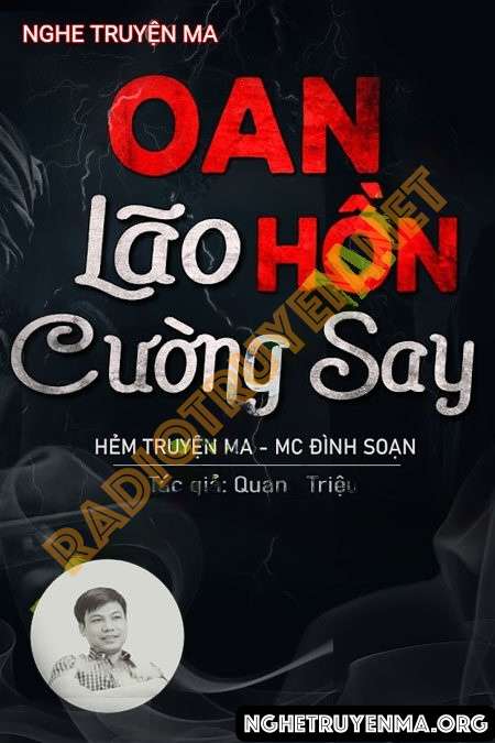Oan Hồn Lão Cường Say - Đình Soạn