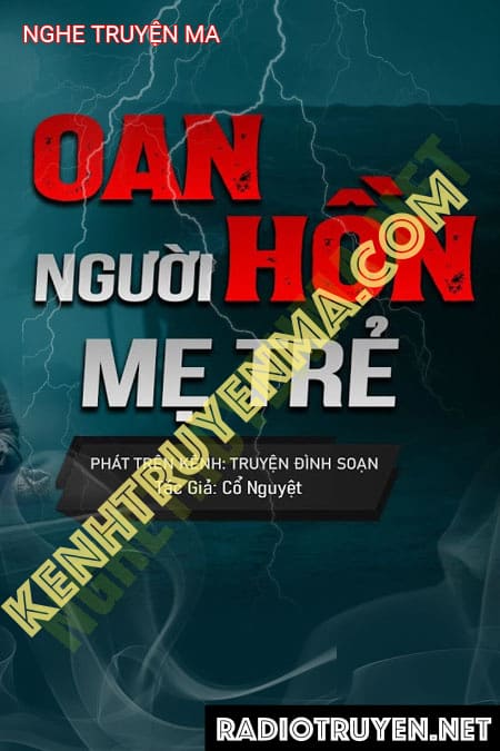 Oan Hồn Người Mẹ Trẻ