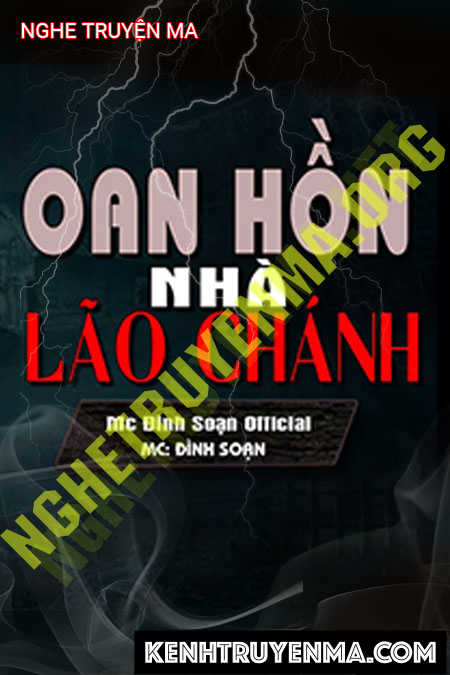 Oan Hồn Nhà Lão Chánh