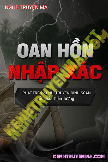 Oan Hồn Nhập X.ác
