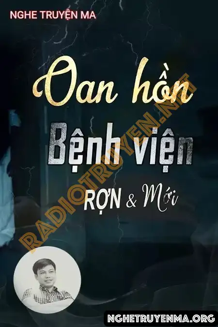 Oan Hồn Ở Bệnh Viện