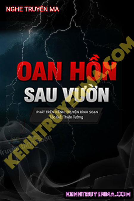 Oan Hồn Sau Vườn