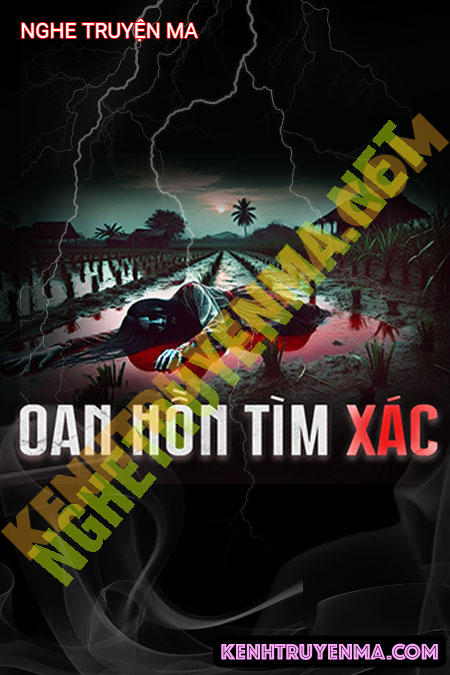Oan Hồn Tìm X.ác