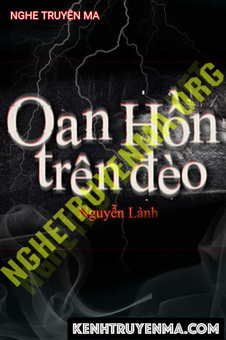 Oan Hồn Trinh Nữ Trên Đèo