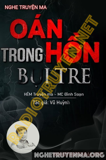Oan Hồn Trong Bụi Tre