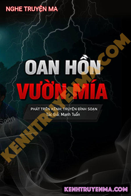 Oan Hồn Trong Vườn Mía