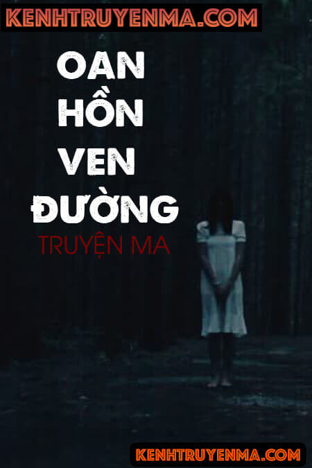 Oan Hồn Ven Đường
