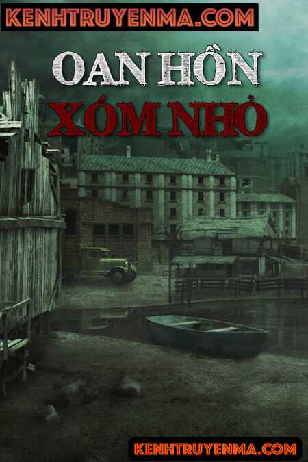 Oan Hồn Xóm Nhỏ