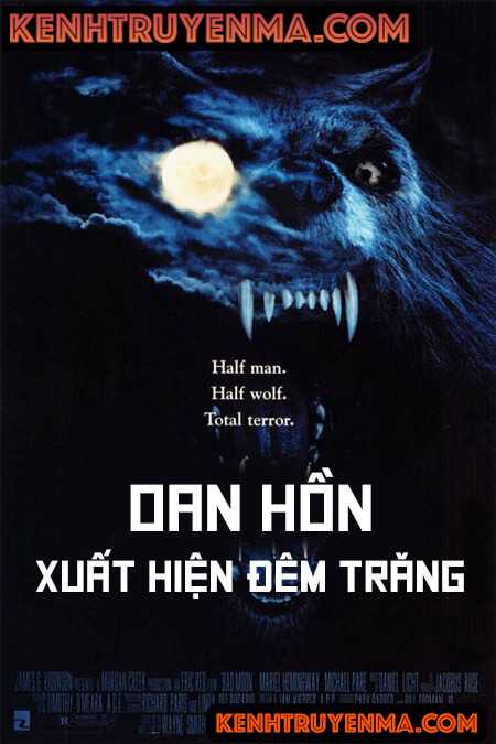 Oan Hồn Xuất Hiện Đêm Trăng - Truyện Ma